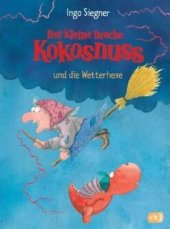 Der Kleine Drache Kokosnuss Und Die Wetterhexe In Bunt