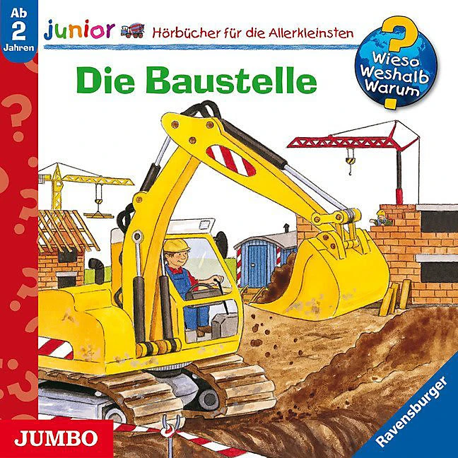 CD Wieso? Weshalb? Warum? Junior - Die Baustelle 1 CD Wieso? Weshalb? Warum? Junior - Die Baustelle