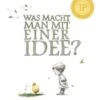 Was Macht Man Mit Einer Idee? In Bunt